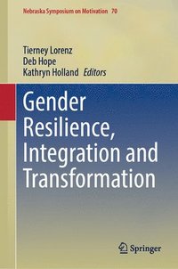 bokomslag Gender Resilience, Integration and Transformation