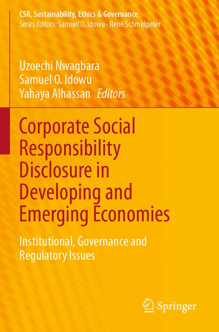 Uzoechi Nwagbara, Samuel O. Idowu, Yahaya Alhassan - Corporate Social Responsibility Disclosure in Developing and Emerging Economies, Häftad. Tillgänglighet: Lägg i varukorg