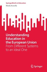 bokomslag Understanding Education in the European Union