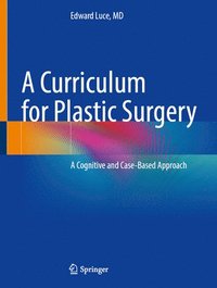 bokomslag A Curriculum for Plastic Surgery