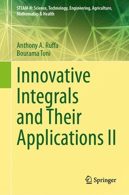 bokomslag Innovative Integrals and Their Applications II