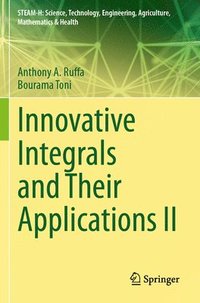 bokomslag Innovative Integrals and Their Applications II