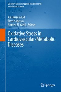 bokomslag Oxidative Stress in Cardiovascular-Metabolic Diseases