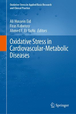 Oxidative Stress in Cardiovascular-Metabolic Diseases 1