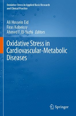 Oxidative Stress in Cardiovascular-Metabolic Diseases