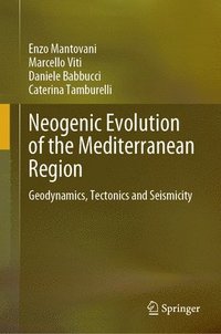 bokomslag Neogenic Evolution of the Mediterranean Region