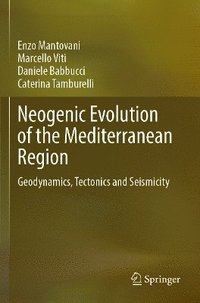 bokomslag Neogenic Evolution of the Mediterranean Region