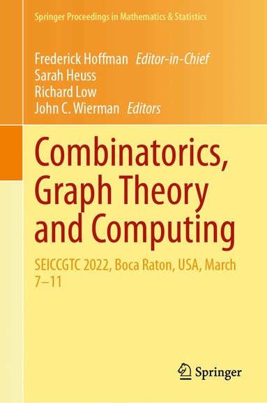 Sarah Heuss, Richard Low, John C. Wierman - Combinatorics, Graph Theory and Computing, Inbunden