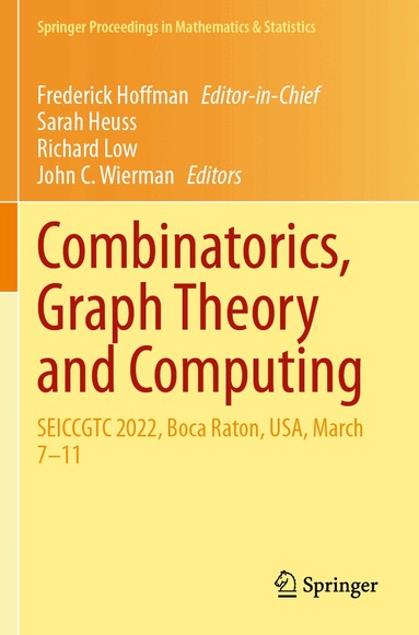 Sarah Heuss, Richard Low, John C. Wierman - Combinatorics, Graph Theory and Computing, Häftad