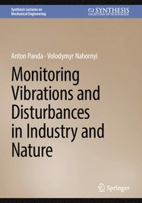 bokomslag Monitoring Vibrations and Disturbances in Industry and Nature