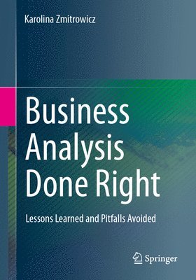 Business Analysis Done Right 1