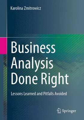 Business Analysis Done Right 1