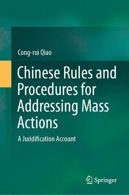 bokomslag Chinese Rules and Procedures for Addressing Mass Actions