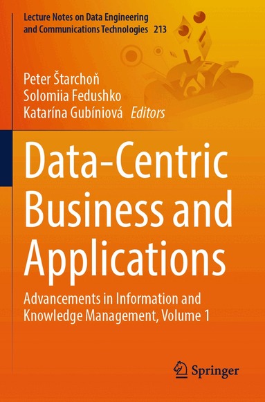 Peter Štarchoň, Solomiia Fedushko, Katarína Gubíniová - Data-Centric Business and Applications, Häftad
