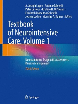 Textbook of Neurointensive Care: Volume 1 1