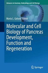 bokomslag Molecular and Cell Biology of Pancreas Development, Function and Regeneration