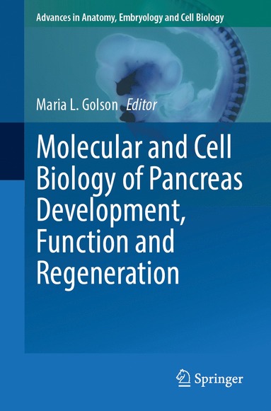 bokomslag Molecular and Cell Biology of Pancreas Development, Function and Regeneration