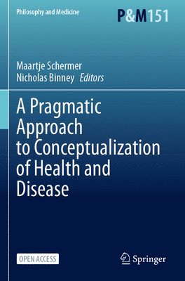 bokomslag Pragmatic Approach to Conceptualization of Health and Disease