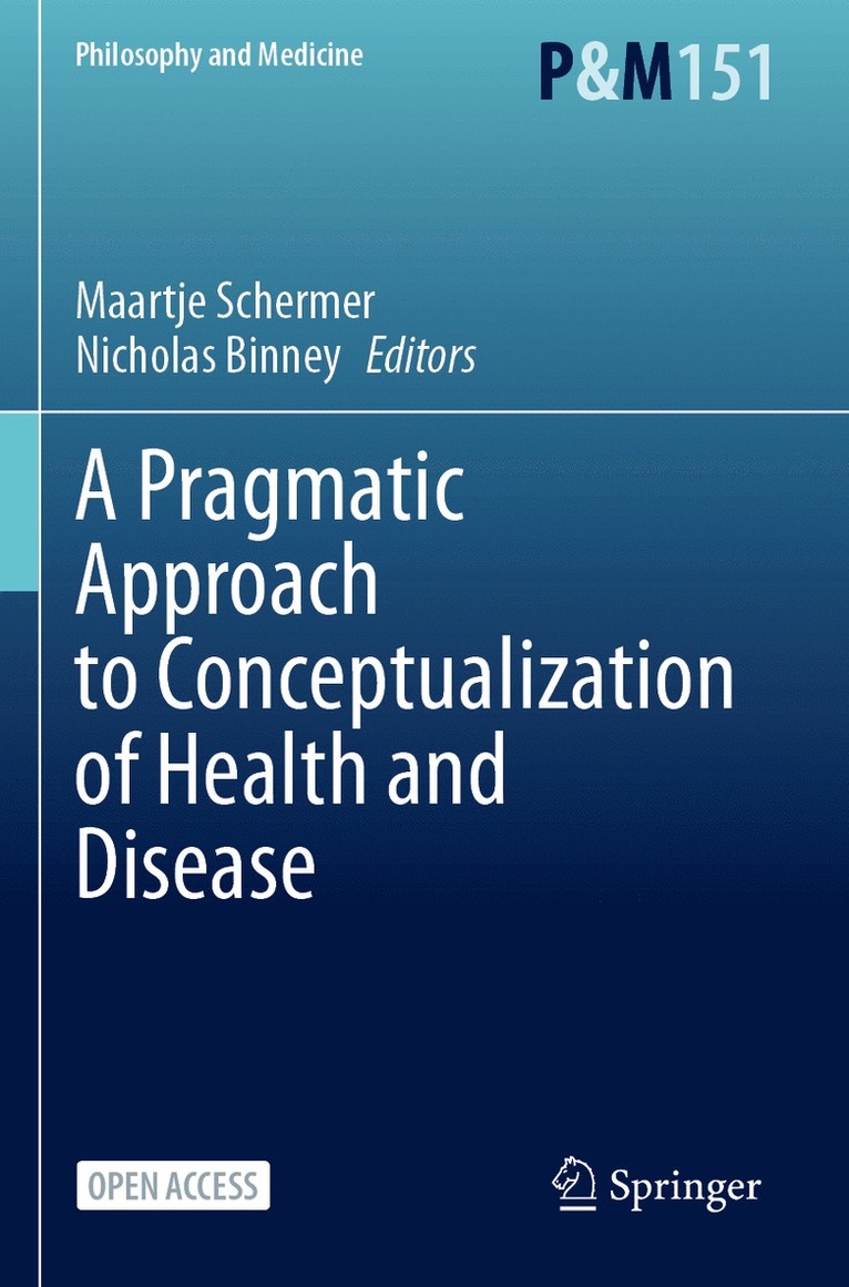 Pragmatic Approach to Conceptualization of Health and Disease