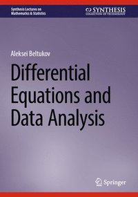 bokomslag Differential Equations and Data Analysis