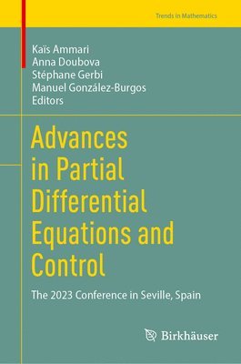 Advances in Partial Differential Equations and Control 1
