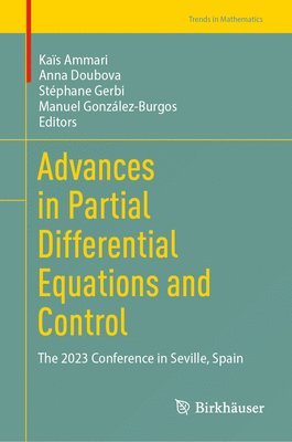 Advances in Partial Differential Equations and Control 1