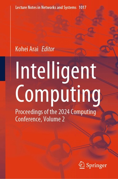 Kohei Arai - Intelligent Computing, Inbunden