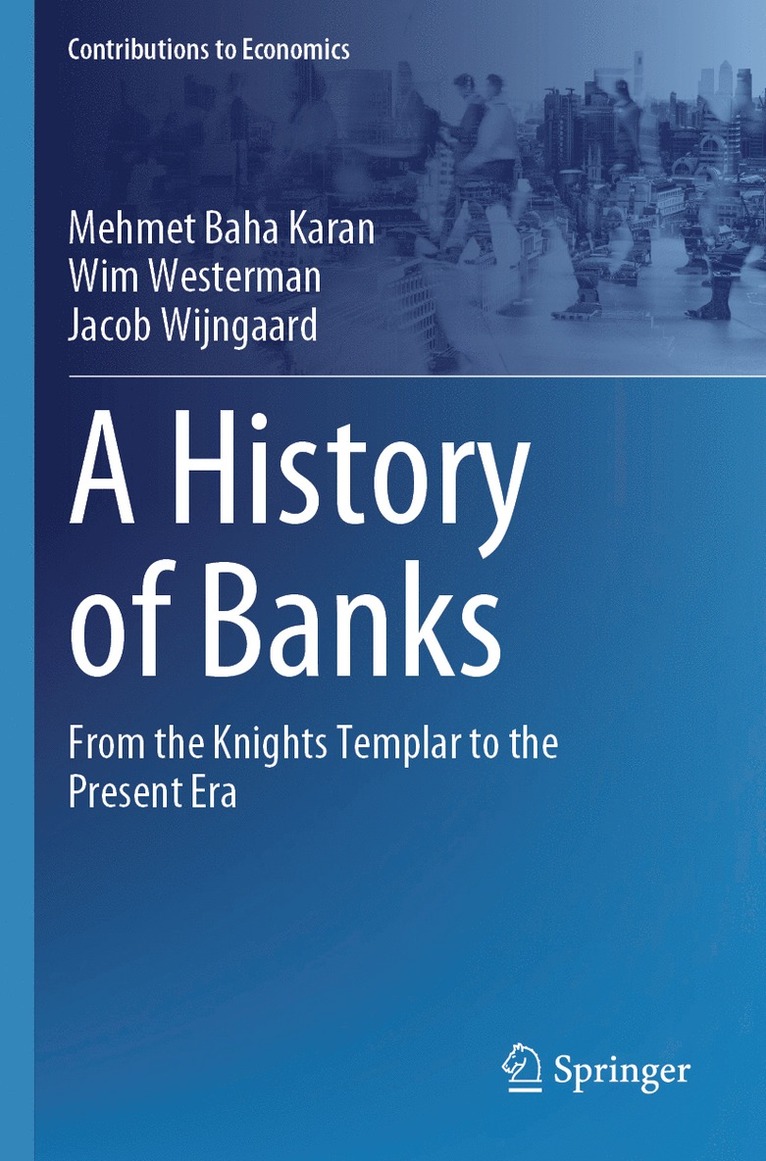 Mehmet Baha Karan, Wim Westerman, Jacob Wijngaard - History of Banks, Häftad