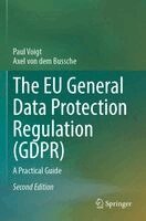 Paul Voigt, Axel von dem Bussche - EU General Data Protection Regulation (GDPR), Häftad
