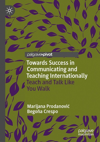 bokomslag Towards Success in Communicating and Teaching Internationally