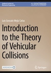 bokomslag Introduction to the Theory of Vehicular Collisions