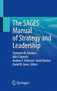 bokomslag The SAGES Manual of Strategy and Leadership