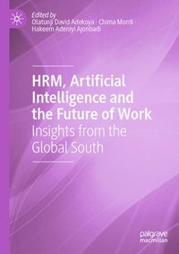 bokomslag HRM, Artificial Intelligence and the Future of Work