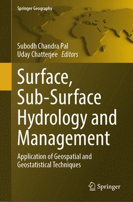 bokomslag Surface, Sub-Surface Hydrology and Management