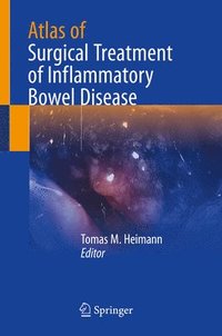 bokomslag Atlas of Surgical Treatment of Inflammatory Bowel Disease