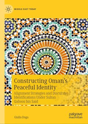 bokomslag Constructing Oman's Peaceful Identity
