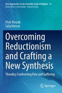 bokomslag Overcoming Reductionism and Crafting a New Synthesis