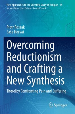 bokomslag Overcoming Reductionism and Crafting a New Synthesis