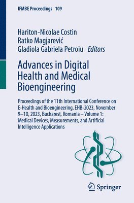 Advances in Digital Health and Medical Bioengineering 1