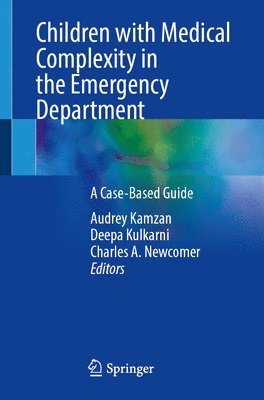 Children with Medical Complexity in the Emergency Department 1