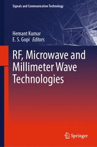 bokomslag RF, Microwave and Millimeter Wave Technologies