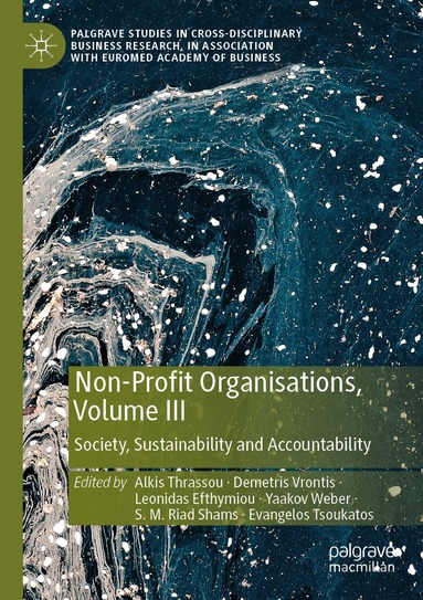 Alkis Thrassou, Demetris Vrontis, Leonidas Efthymiou, Yaakov Weber, S. M. Riad Shams, Evangelos Tsoukatos - Non-Profit Organisations, Volume III, Häftad
