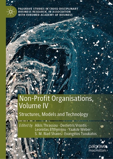 Alkis Thrassou, Demetris Vrontis, Leonidas Efthymiou, Yaakov Weber, S. M. Riad Shams, Evangelos Tsoukatos - Non-Profit Organisations, Volume IV, Inbunden