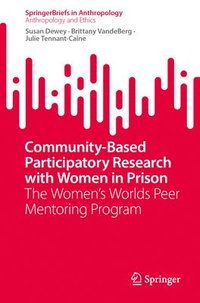 bokomslag Community-Based Participatory Research with Women in Prison