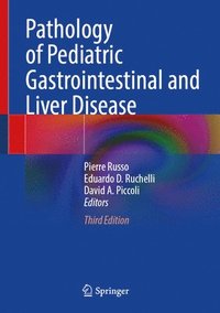 bokomslag Pathology of Pediatric Gastrointestinal and Liver Disease