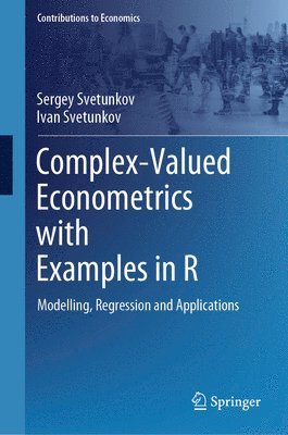 bokomslag Complex-Valued Econometrics with Examples in R