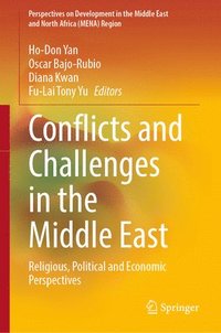 bokomslag Conflicts and Challenges in the Middle East