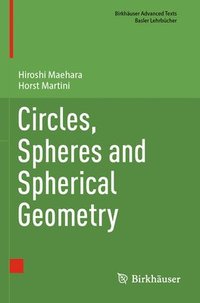 bokomslag Circles, Spheres and Spherical Geometry