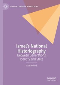 bokomslag Israel's National Historiography