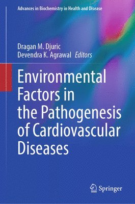 bokomslag Environmental Factors in the Pathogenesis of Cardiovascular Diseases